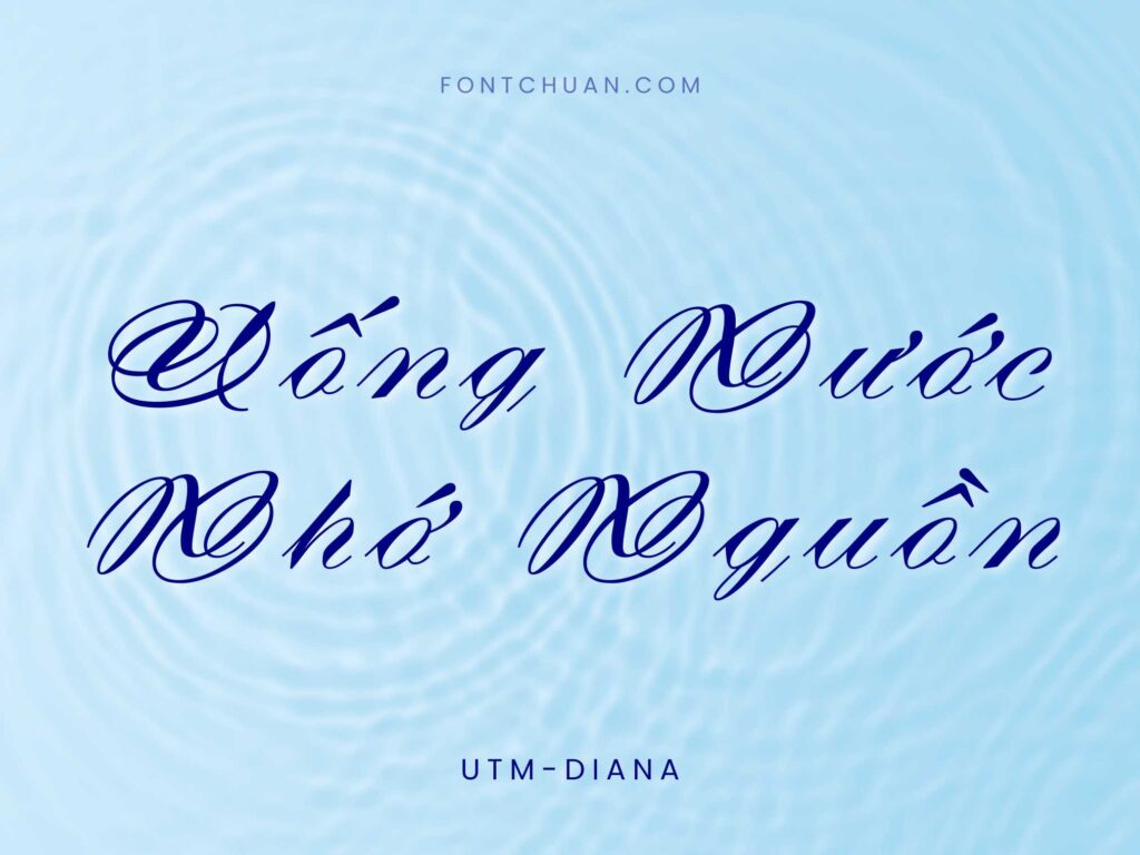 Font UTM Diana Việt Hóa