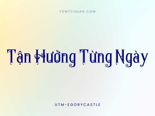 Font UTM Egorycastle Việt Hóa