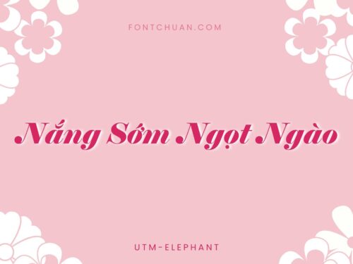 Font UTM Elephant Việt Hóa