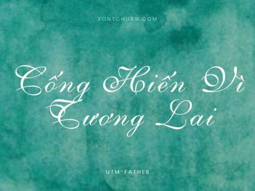Font UTM Father Việt Hóa
