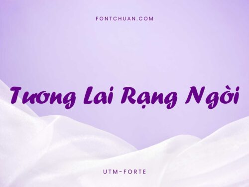 Font UTM Forte Việt Hóa