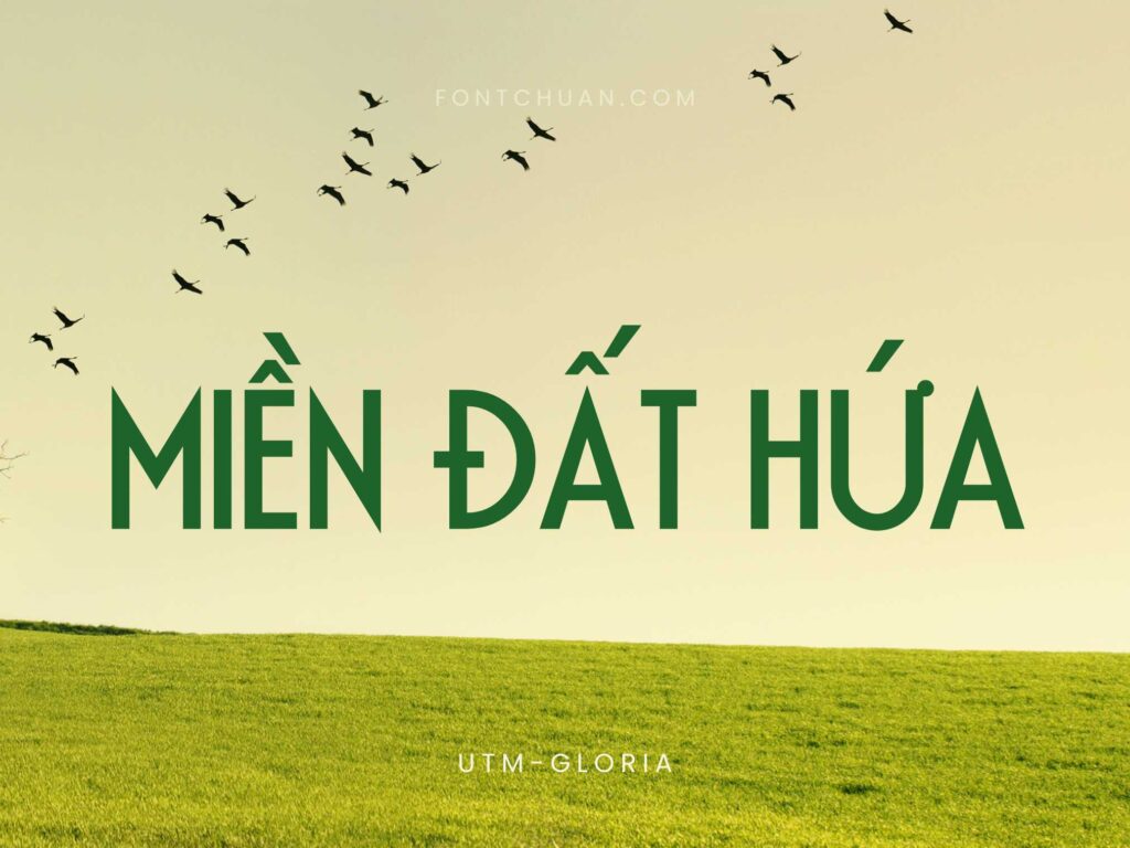Font UTM Gloria Việt Hóa