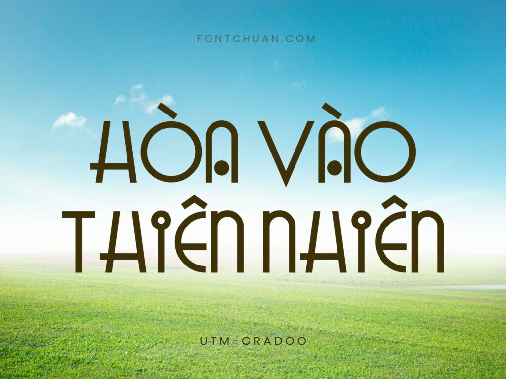 Font UTM Gradoo Việt Hóa