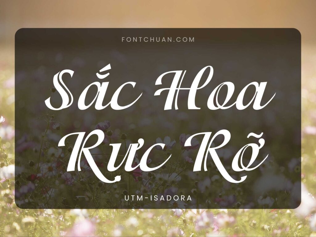 Font UTM Isadora Việt Hóa
