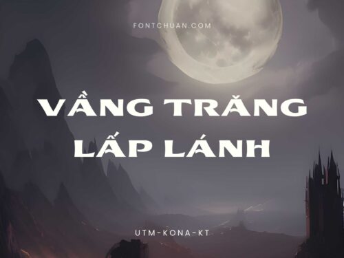 Font UTM Kona Kt Việt Hóa