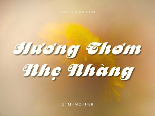 Font UTM Mother Việt Hóa