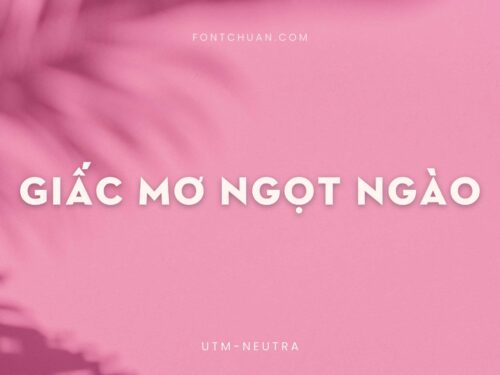 Font UTM Neutra Việt Hóa
