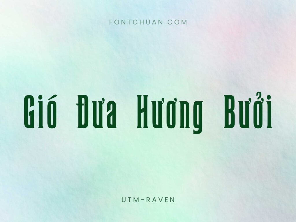 Font UTM Raven Việt Hóa