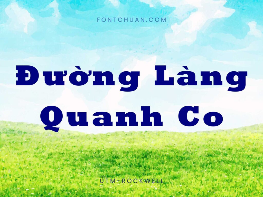 Font UTM Rockwell Việt Hóa