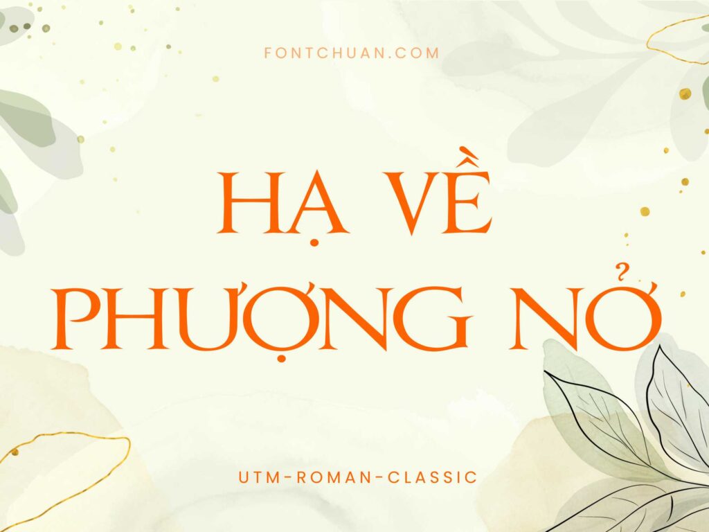 Font UTM Roman Classic Việt Hóa