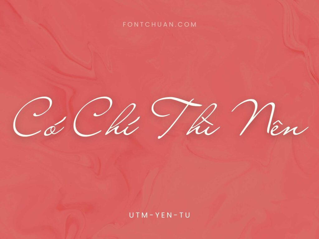 Font UTM Yen Tu Việt Hóa