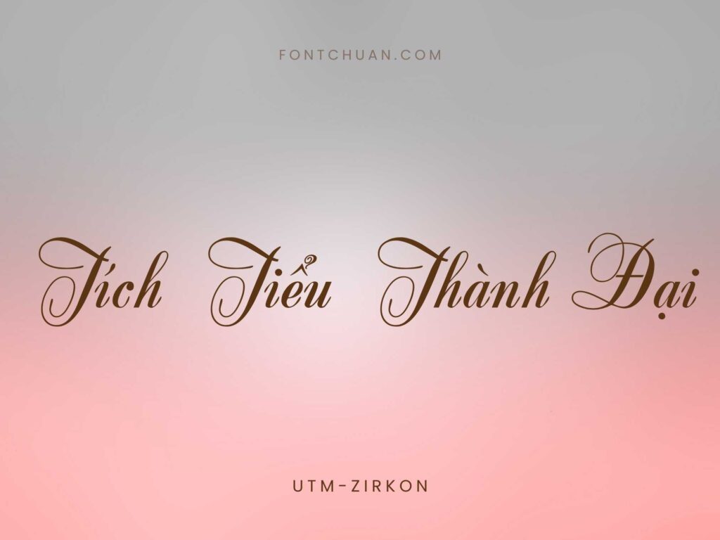 Font UTM Zirkon Việt Hóa