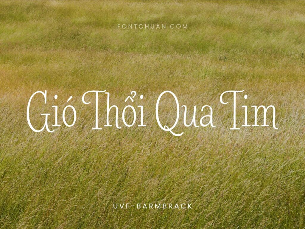 Font UVF Barmbrack Việt Hóa