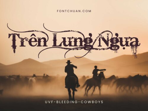 Font UVF Bleeding Cowboys Việt Hóa
