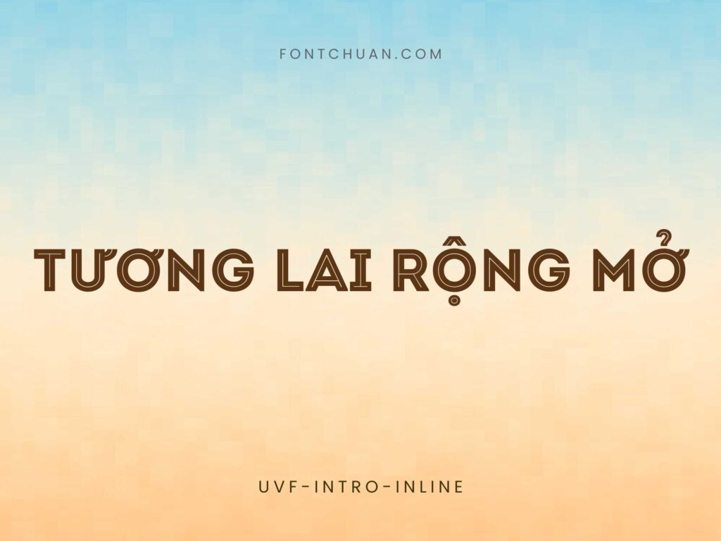 Font Intro Inline Việt Hóa