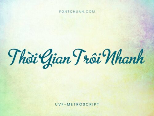 Font UVF Metro Script Việt Hóa