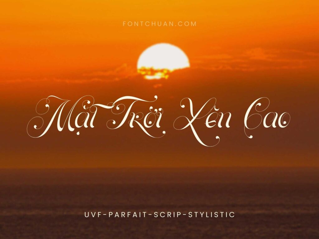 Font UVF Parfait Scrip Stylistic Việt Hóa