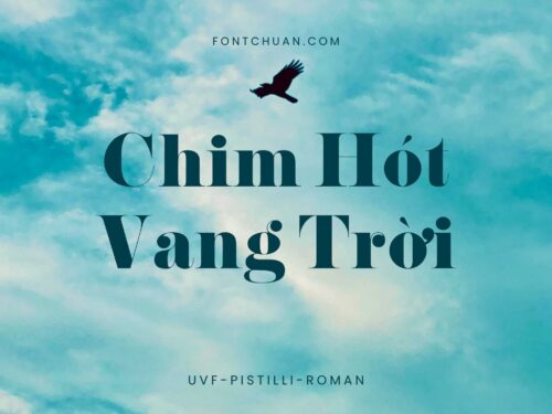Font UVF Pistilli Việt Hóa