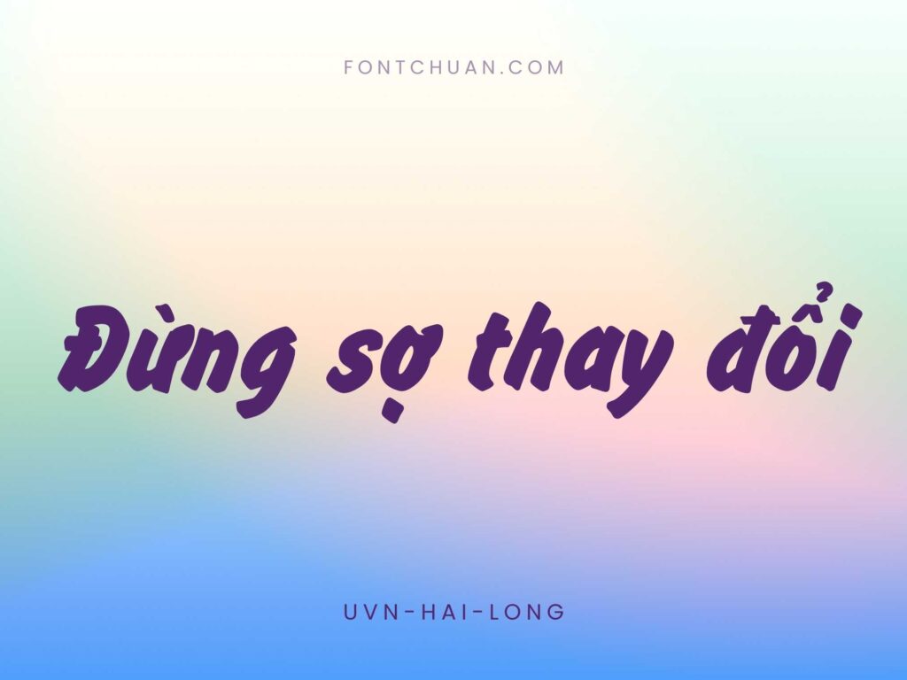 Font UVN Hai Long Việt Hóa