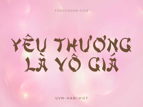 Font UVN Han Viet Việt Hóa