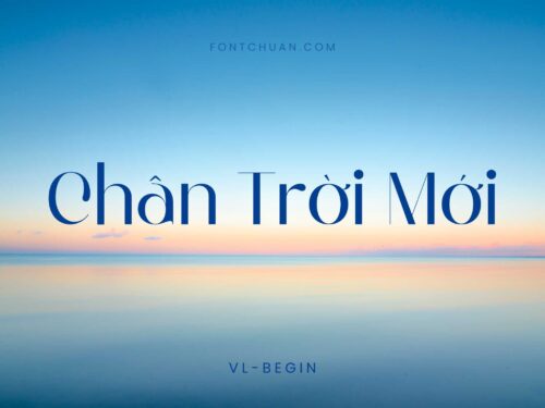 Font VL Begin Việt Hóa