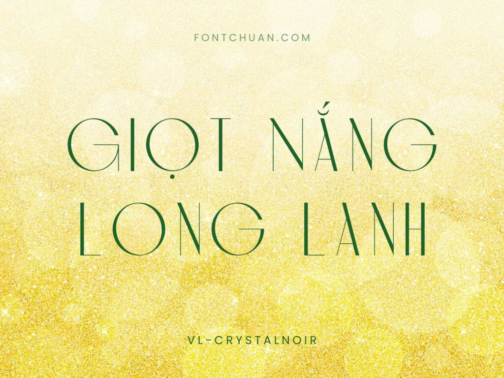 Font VL Crystal Noir Việt Hóa