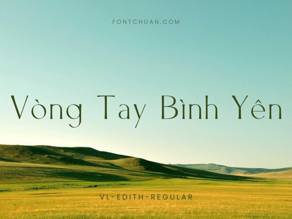 Font VL Edith San Việt Hóa