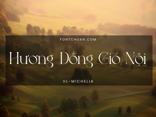 Font VL Michelia Việt Hóa