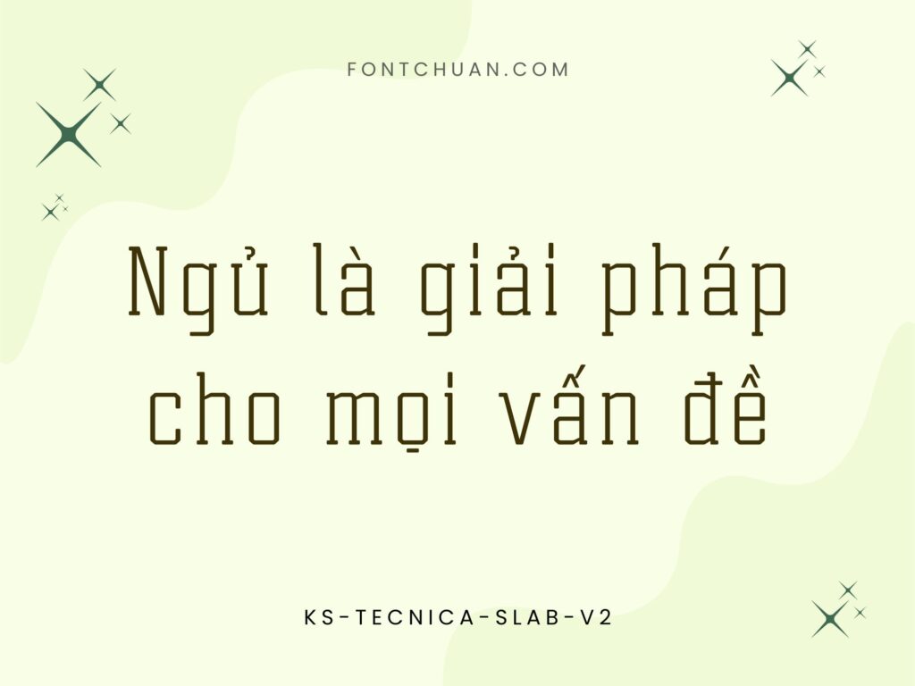 Font Ks Tecnica Slab V2 Việt Hóa