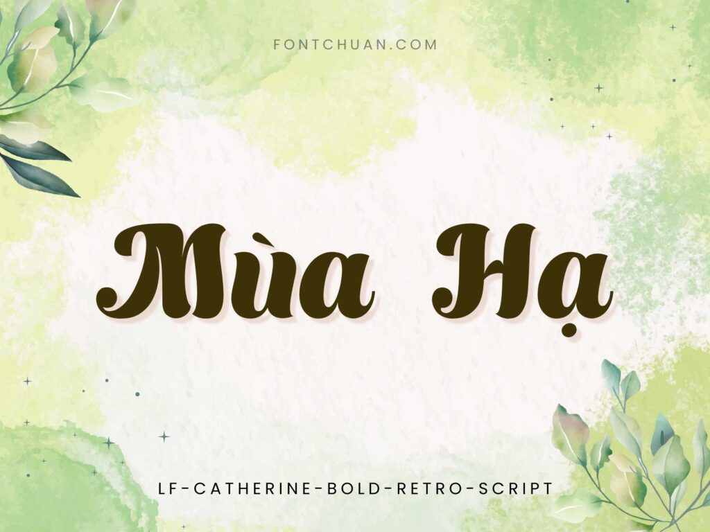 Font Lf Catherine Bold Retro Script Việt Hóa