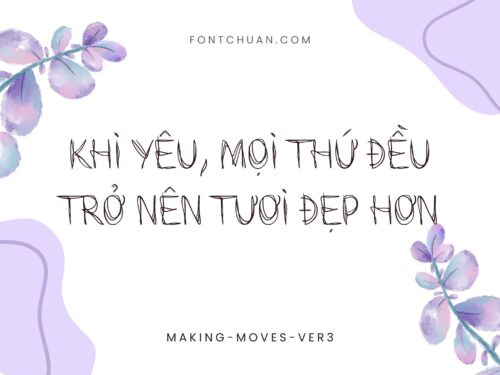 Font Making Moves Việt Hóa