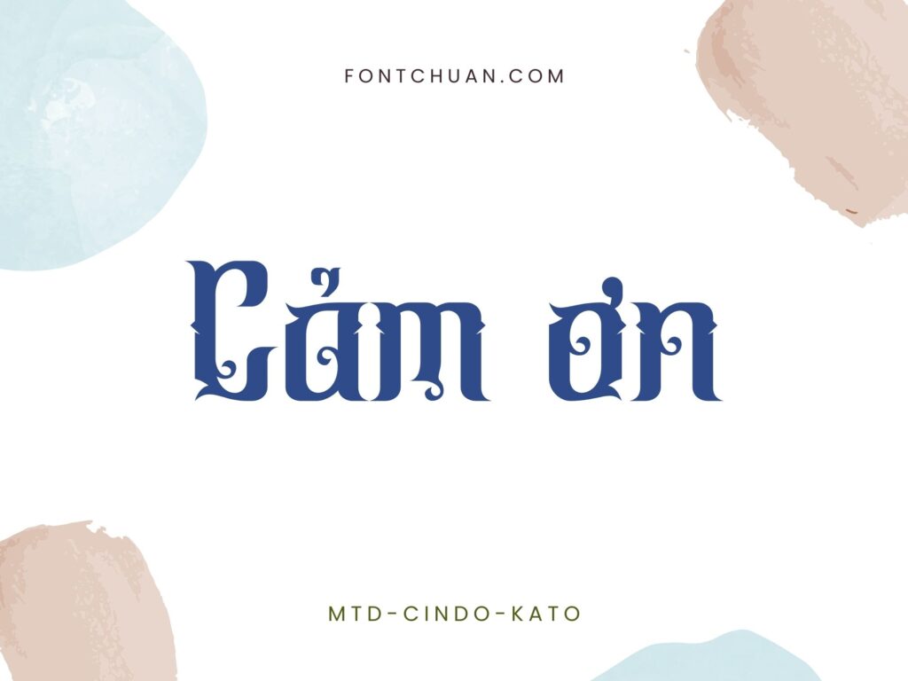 Font MTD Cindo Kato Việt Hóa