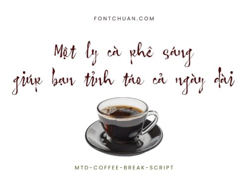 Font MTD Coffee Break Script Việt Hóa
