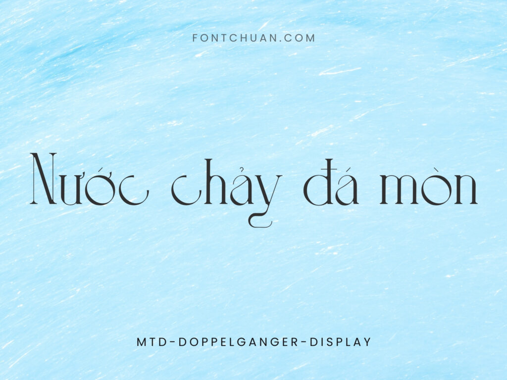 Font MTD Doppelganger Display Việt Hóa