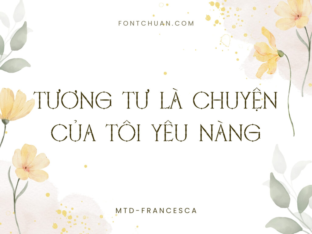 Font MTD Francesca Việt Hóa