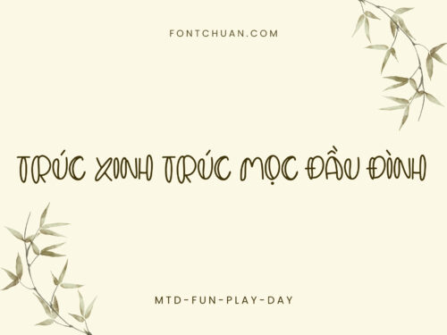 Font MTD Fun Play Day Việt Hóa