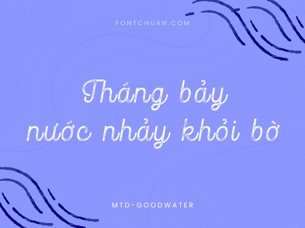 Font MTD Goodwater Việt Hóa