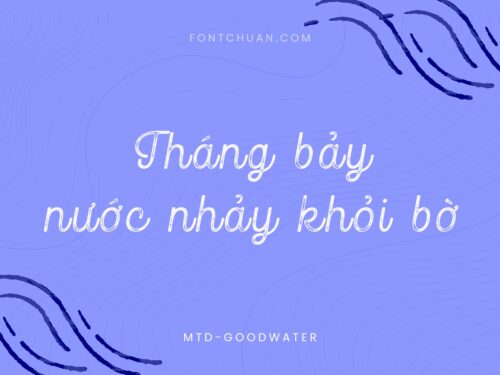 Font MTD Goodwater Việt Hóa