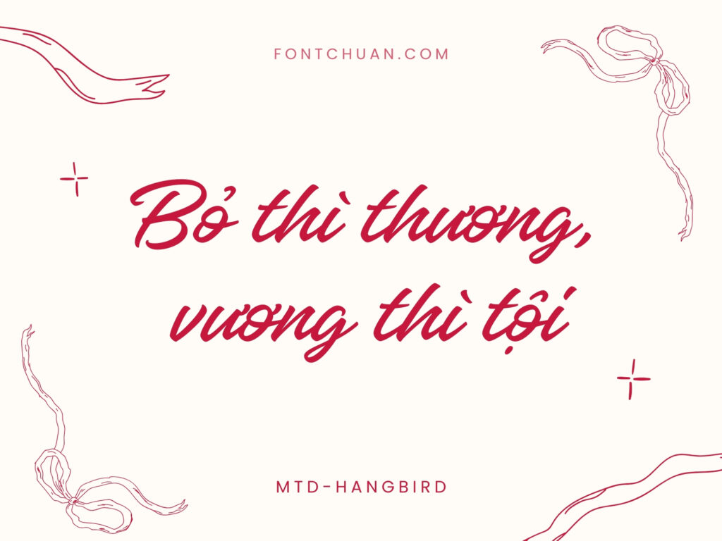 Font MTD Hangbird Việt Hóa