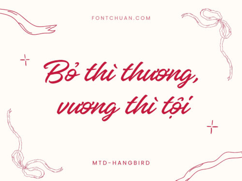 Font MTD Hangbird Việt Hóa