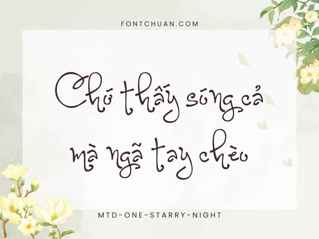 Font MTD One Starry Night Việt Hóa