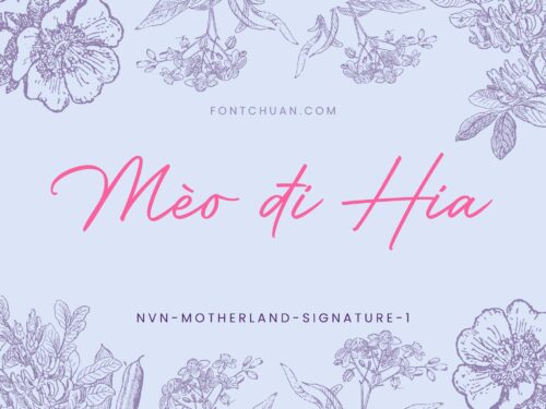Font NVN Motherland Signature Việt Hóa