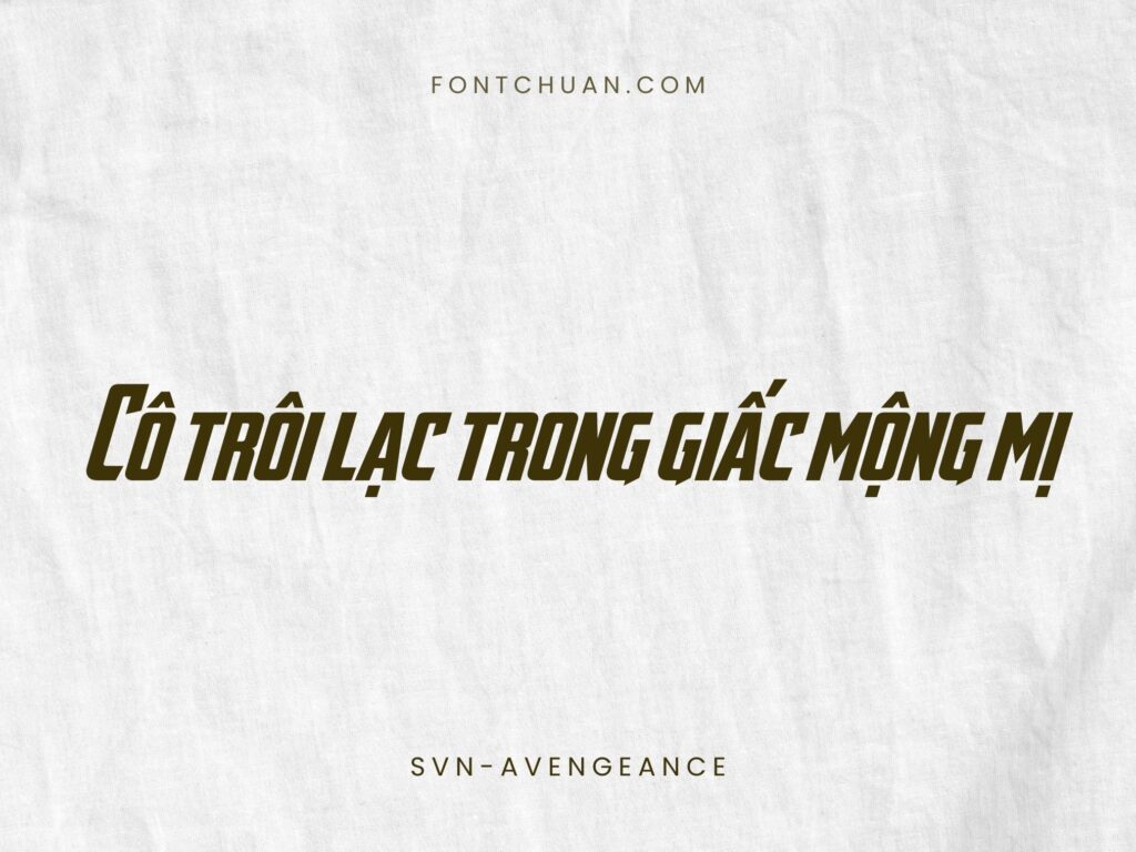 Font SVN Avengeance Việt Hóa