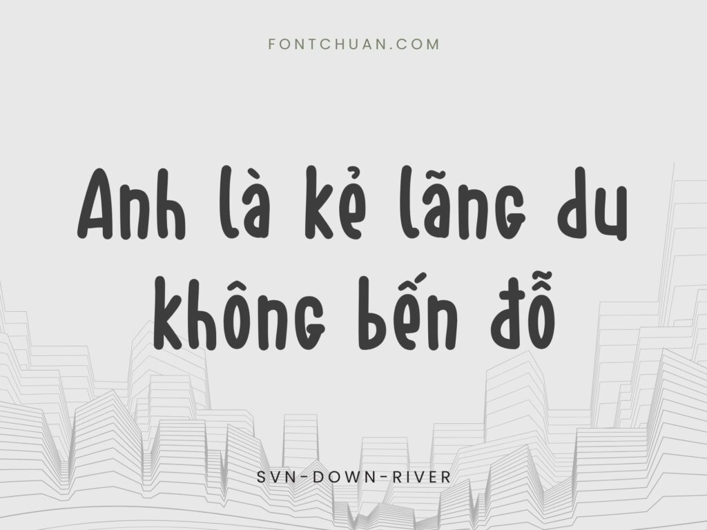Font SVN Down River Việt Hóa
