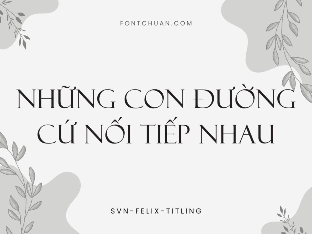 Font SVN Felix Titling Việt Hóa