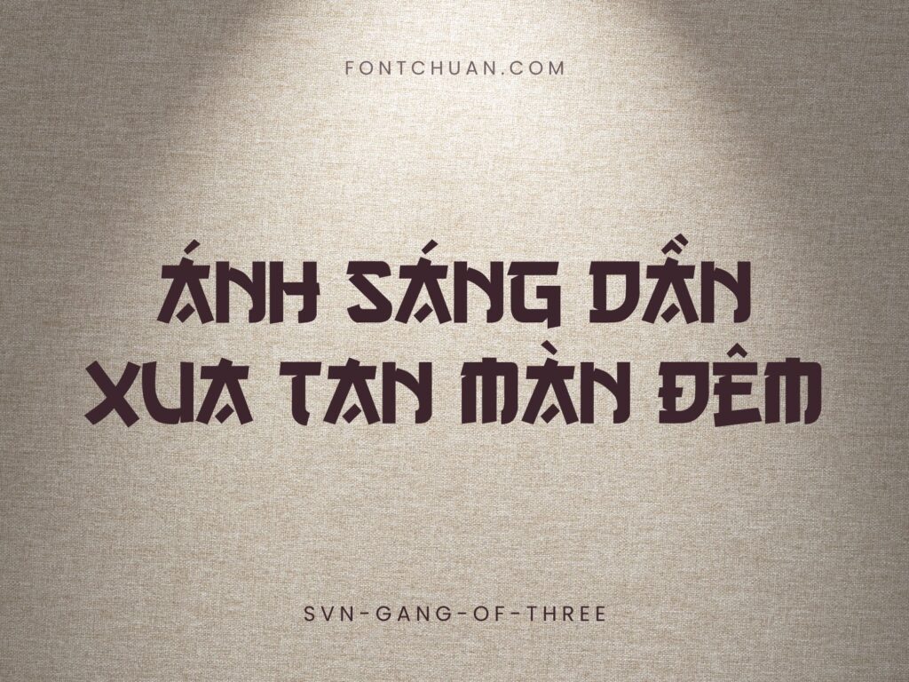 Font SVN Gang Of Three Việt Hóa