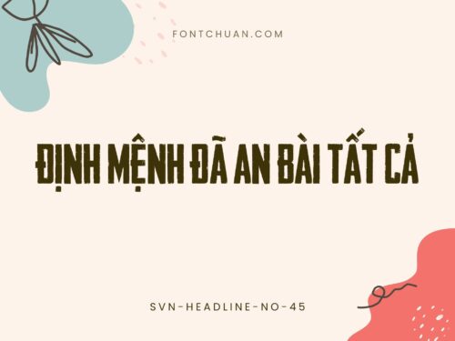 Font SVN Headliner No. 45 Việt Hóa
