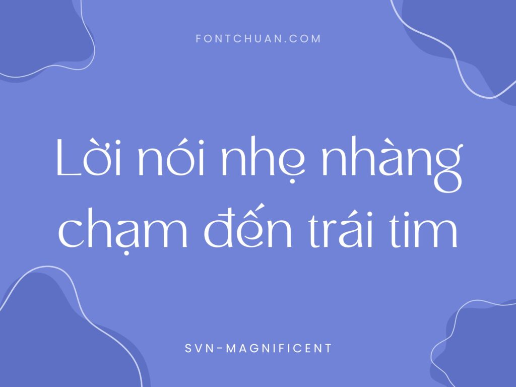 Font SVN Magnificent Việt Hóa