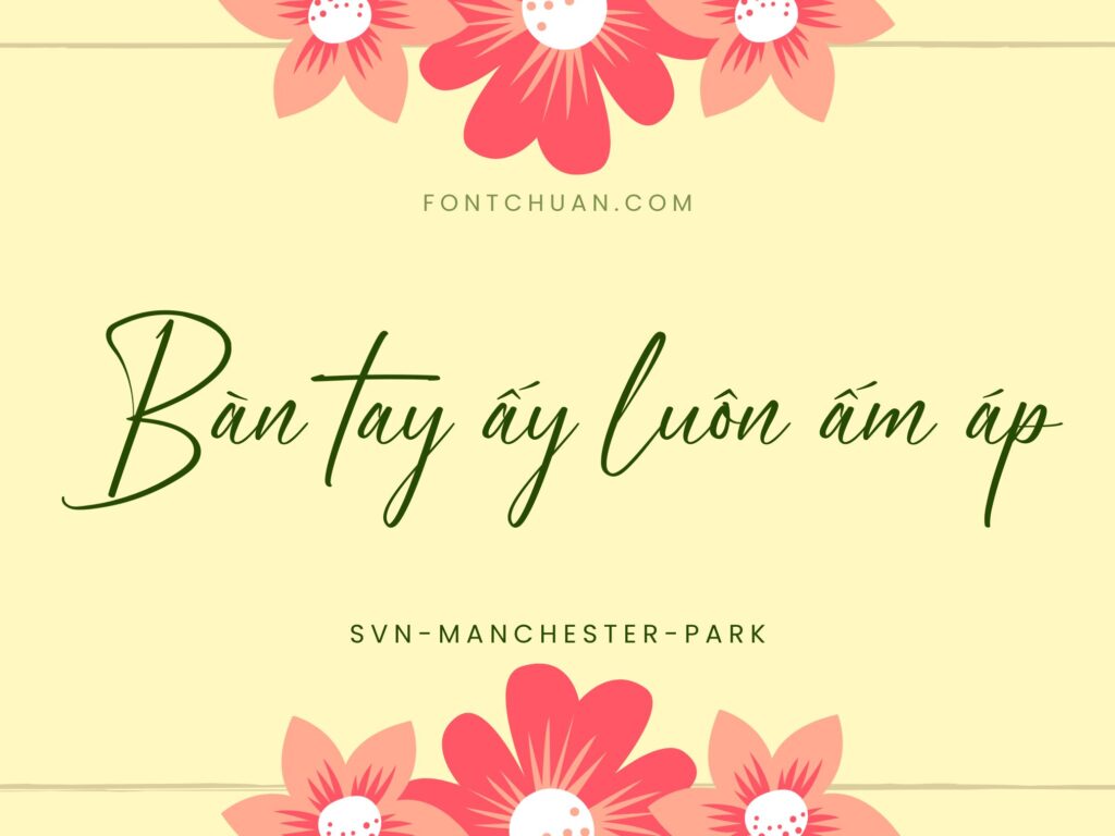 Font SVN Manchester Park Việt Hóa
