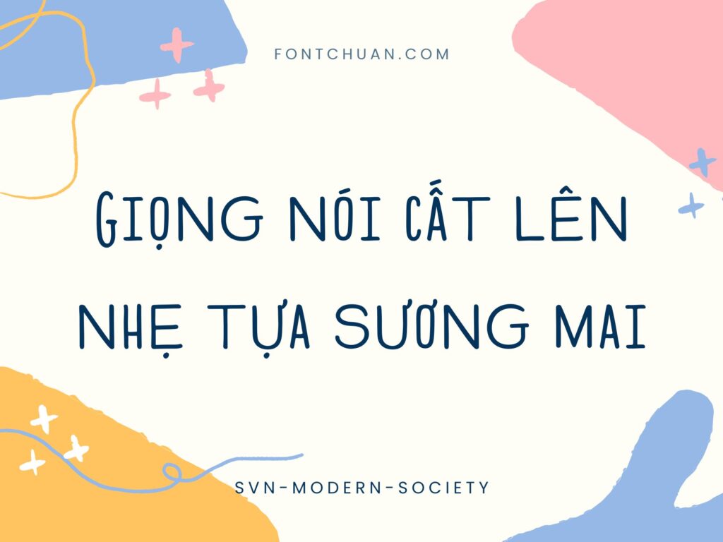 Font SVN Modern Society Việt Hóa
